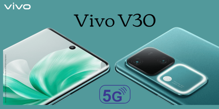 Vivo V30 5G  8GB RAM और 256GB स्टोरेज जिश्मे DSLR जैशा 50MP का कैमरा के साथ लॉन्च हुआ हे सिर्फ 16,999 में