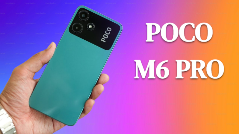 POCO M6 Pro 5G कम बजट में धमाल मचाने आया POCO का नया स्मार्टफोन, शानदार कैमरा और दमदार बैटरी के साथ